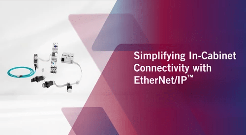 Simplifying In-Cabinet Connectivity with EtherNet IP - Article Teaser 500x275_png